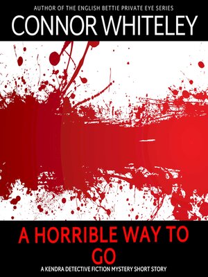 cover image of A Horrible Way to Go